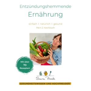 Kochbuch "Entzündungshemmende Ernährung" von Sara Prock
